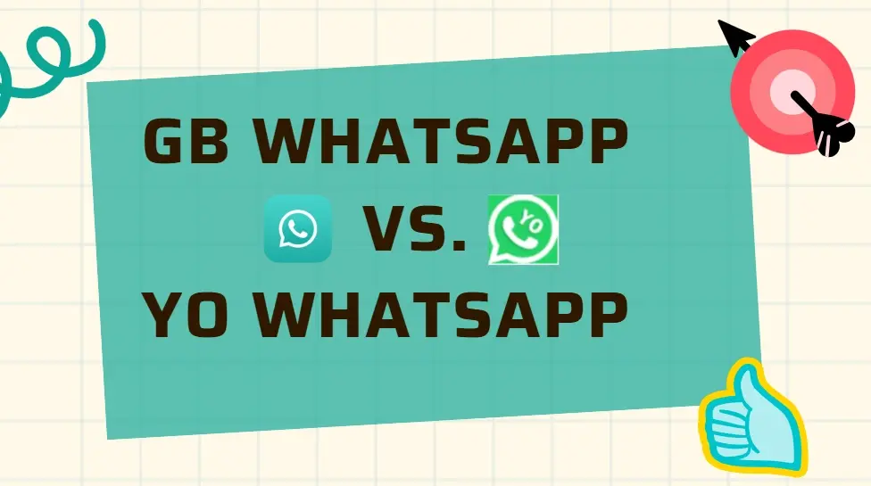 GB WhatsApp vs YO WhatsApp: Full Comparison 2025